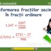 transformarea fractiilor zecimale in fractii ordinare